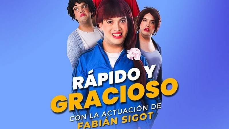 Fabián Sigot llega con “Rápido y Gracioso” al Don Bosco Teatro