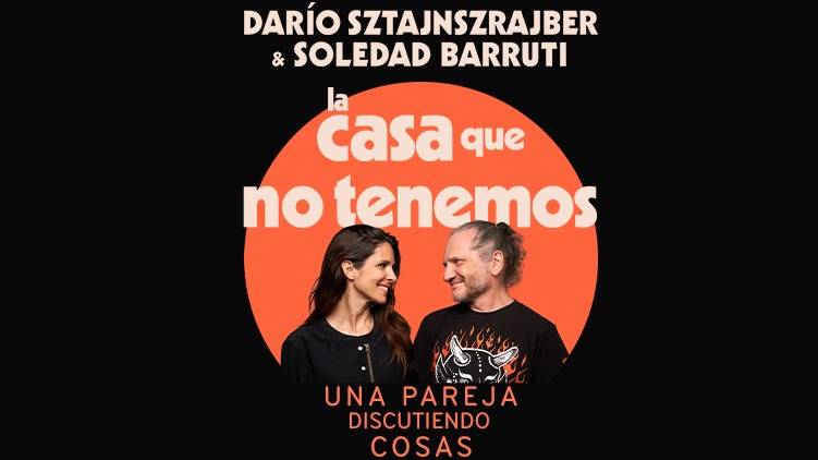 Una pareja, muchas preguntas: “La casa que no tenemos” llega al Gran Plaza