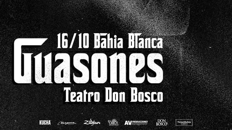 Guasones llega a Bahía Blanca: así podes ganar un par de entradas